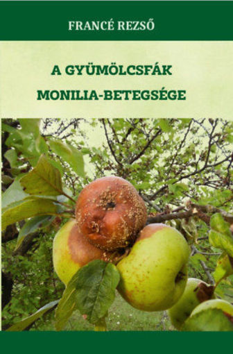 A gyümölcsfák monilia-betegsége termékhez kapcsolódó kép