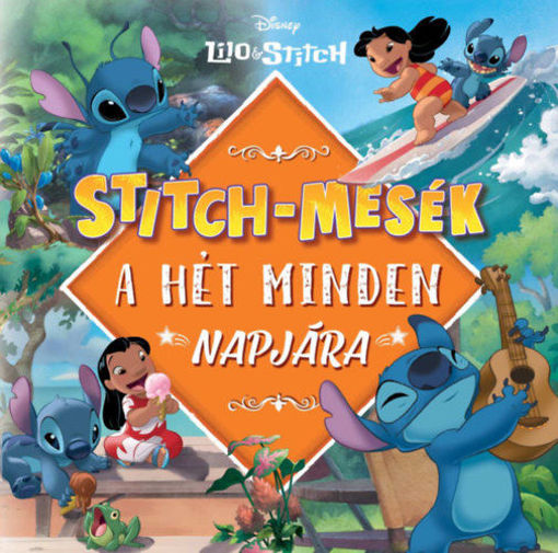 Stitch-mesék a hét minden napjára termékhez kapcsolódó kép