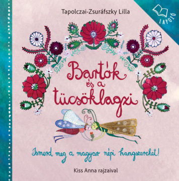 Bartók és a tücsöklagzi - Képes lapozó termékhez kapcsolódó kép