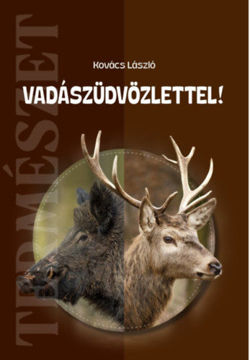 Vadászüdvözlettel! termékhez kapcsolódó kép