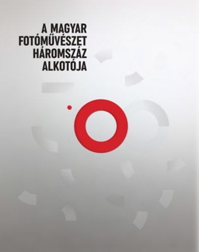 A magyar fotóművészet háromszáz alkotója termékhez kapcsolódó kép