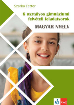 6 osztályos gimnáziumi felvételi feladatsorok - Magyar nyelv termékhez kapcsolódó kép