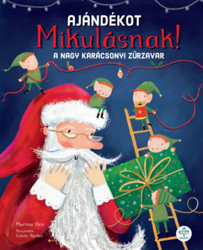 Ajándékot Mikulásnak! - A nagy karácsonyi zűrzavar termékhez kapcsolódó kép
