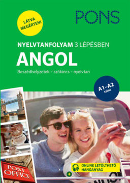 PONS Nyelvtanfolyam 3 lépésben ANGOL - Beszédhelyzetek - szókincs - nyelvtan termékhez kapcsolódó kép