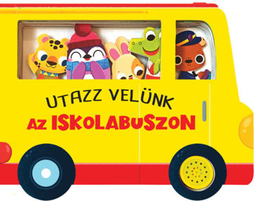 Utazz velünk az iskolabuszon - hangmodulos könyv termékhez kapcsolódó kép