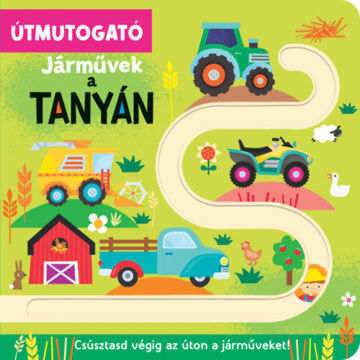Útmutogató - Járművek a tanyán termékhez kapcsolódó kép