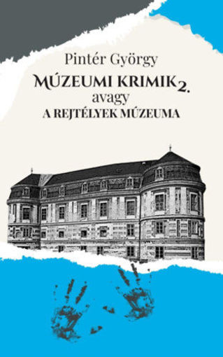 Múzeumi krimik, avagy a rejtélyek múzeuma 2. termékhez kapcsolódó kép