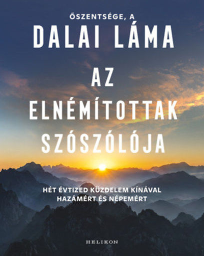 Az elnémítottak szószólója - Hét évtized küzdelem Kínával hazámért és népemért termékhez kapcsolódó kép