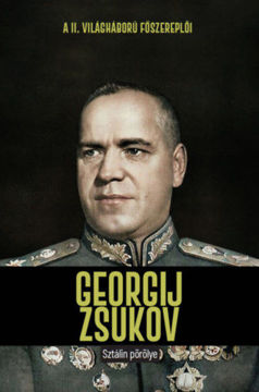 Georgij Zsukov - Sztálin pörölye termékhez kapcsolódó kép