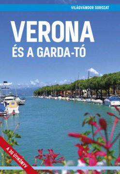 Verona és a Garda-tó - (Harmadik, javított kiadás) termékhez kapcsolódó kép