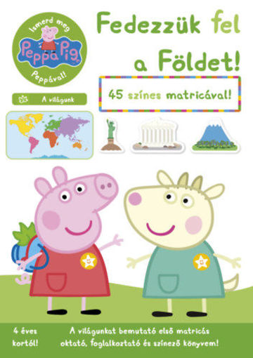 Peppa malac - Ismerd meg Peppával! - A világunk - Fedezzük fel a Földet! termékhez kapcsolódó kép