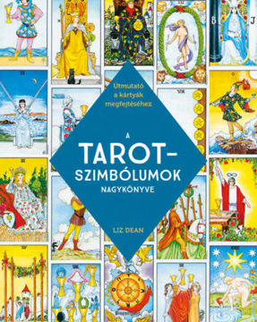 A TAROT-szimbólumok nagyönyve - Útmutató a kártyák megfejtéséhez termékhez kapcsolódó kép
