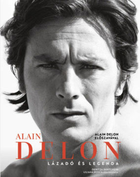 Alain Delon: Lázadó és legenda termékhez kapcsolódó kép