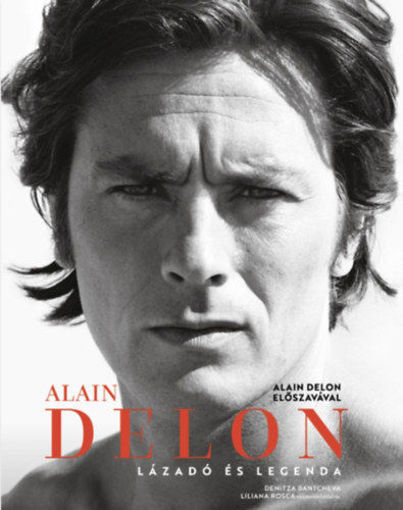 Alain Delon: Lázadó és legenda termékhez kapcsolódó kép
