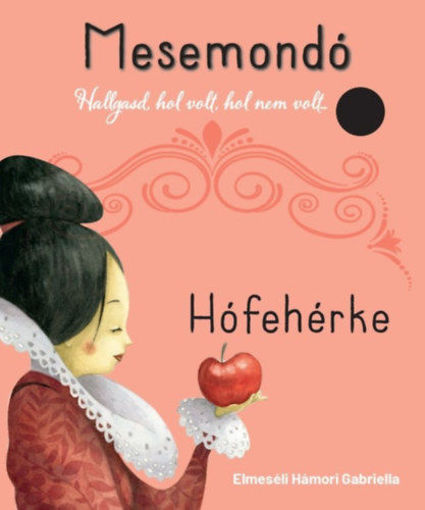 Hófehérke - Mesemondó termékhez kapcsolódó kép