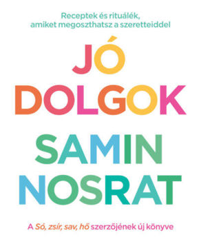 Jó dolgok - Receptek és rituálék, amiket megoszthatsz szeretteiddel termékhez kapcsolódó kép