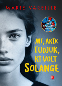 Mi, akik tudjuk, ki volt Solange termékhez kapcsolódó kép