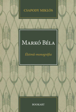 Markó Béla - Életmű-monográfia termékhez kapcsolódó kép