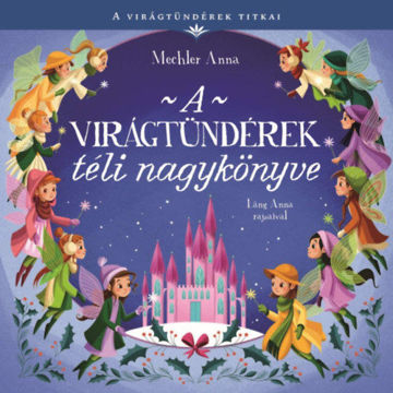 A virágtündérek téli nagykönyve termékhez kapcsolódó kép
